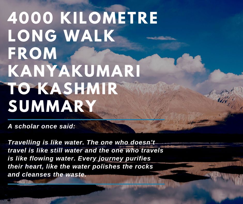 4000 Kilometers Walk From Kanyakumari To Kashmir