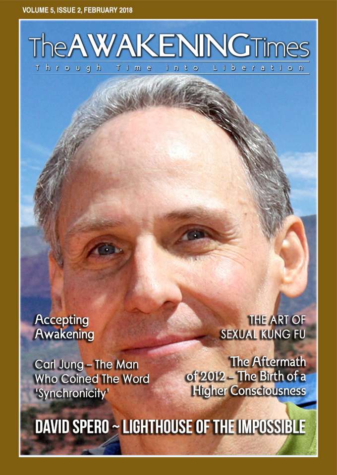 The Awakening Times February 2018 Issue is out!
