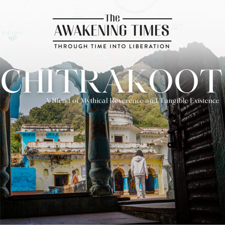Chitrakoot: A Blend of Mythical Reverence and Tangible Existence